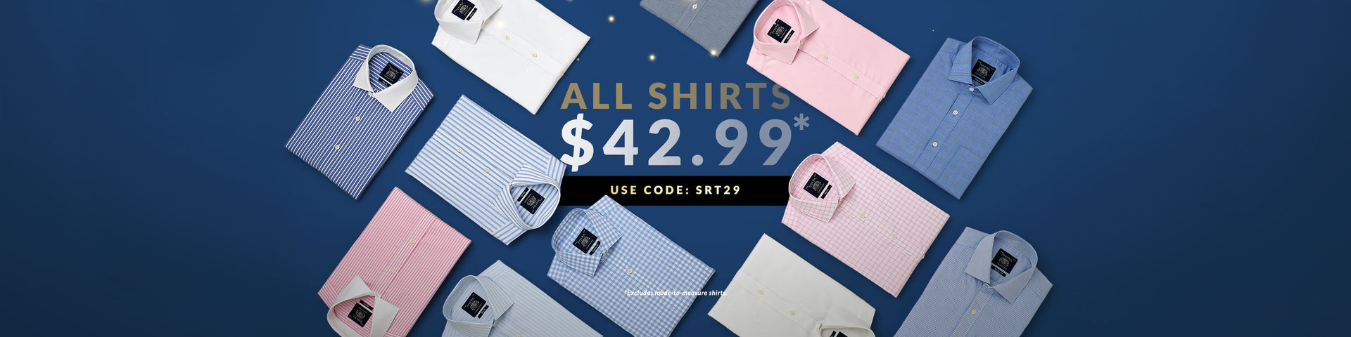 All Shirts $42.99 with code SRT29